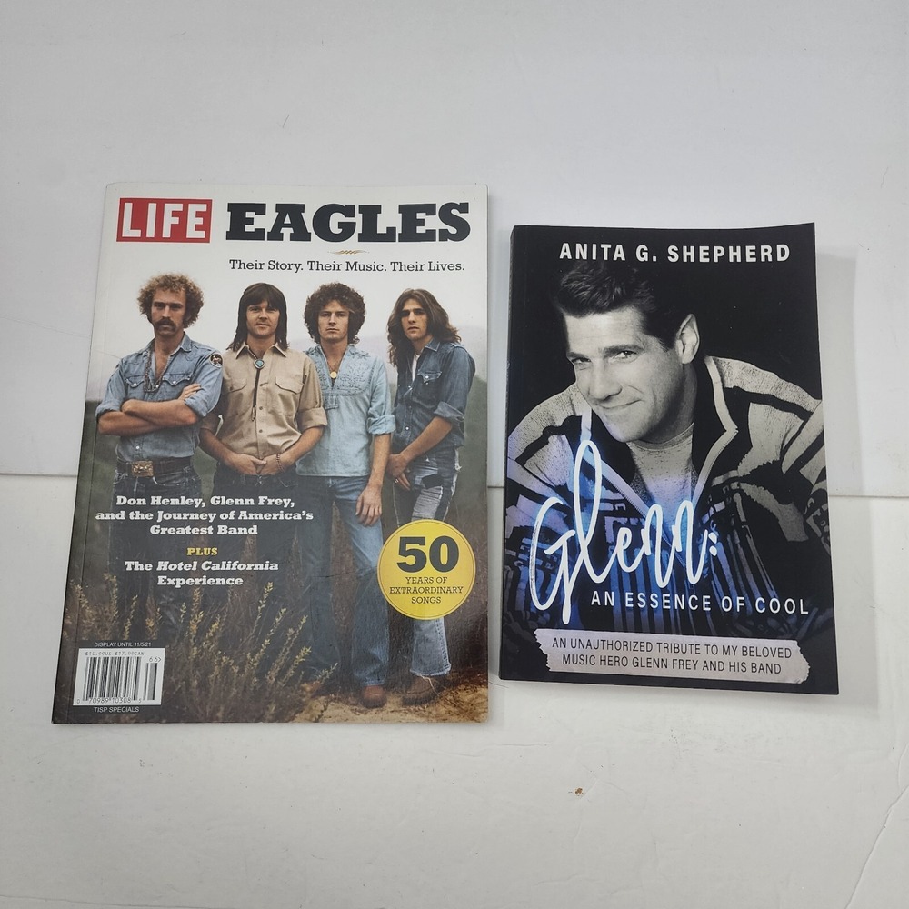 The Eagles LIFE Magazine & Glenn An Essence of Cool Book Lot Anita Shepherd